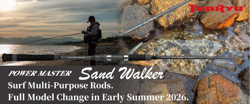 POWER MASTER Sand Walker  
Surf Multi-Purpose Rods.  
Full Model Change in Early Summer 2026.

